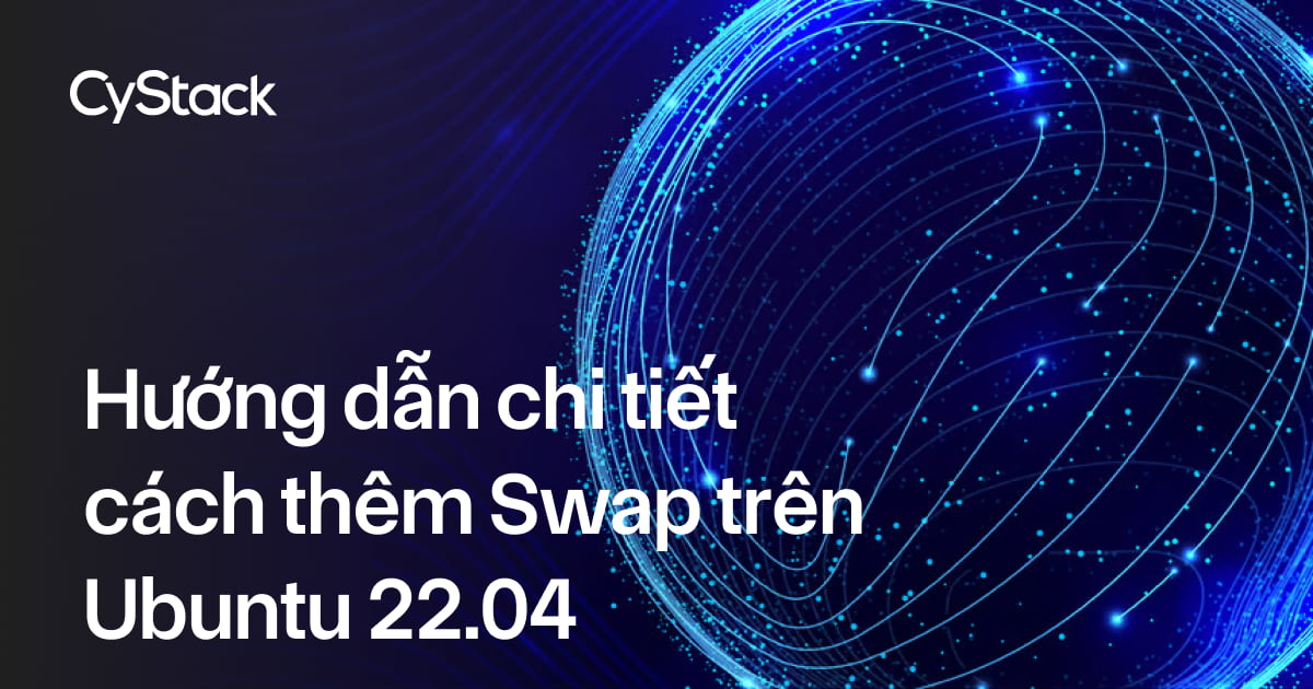 thêm Swap trên Ubuntu 22.04