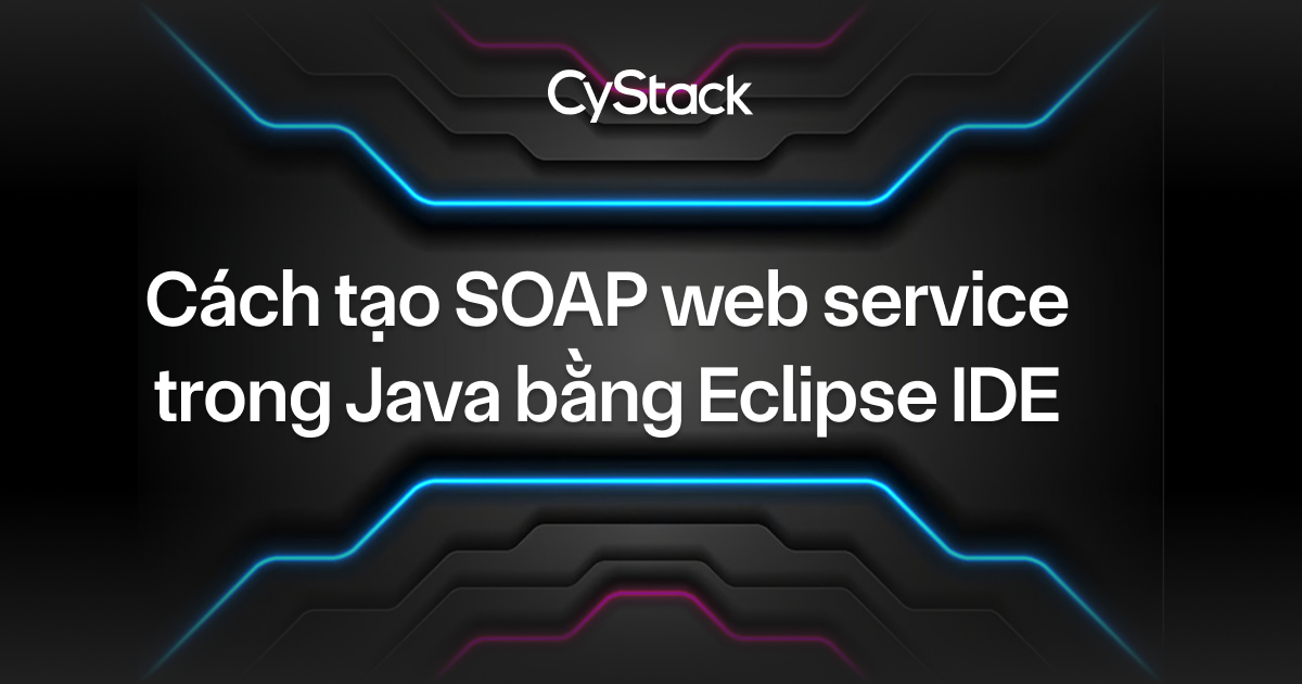 Tạo SOAP web service trong Java