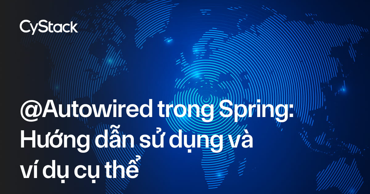Autowired trong Spring