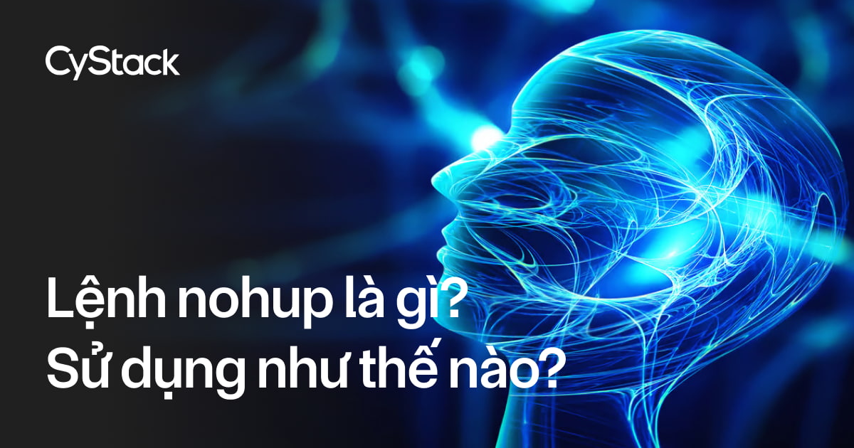 Lệnh nohup là gì?