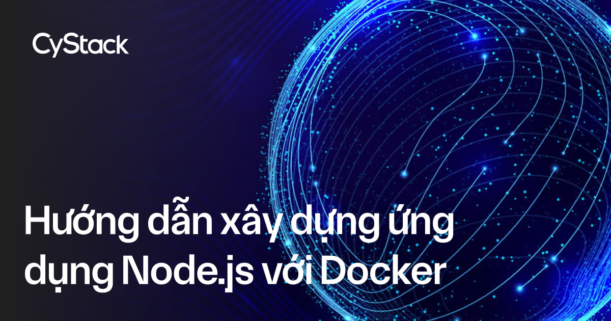  xây dựng ứng dụng Node.js với Docker