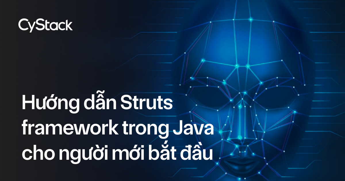 Struts framework trong Java