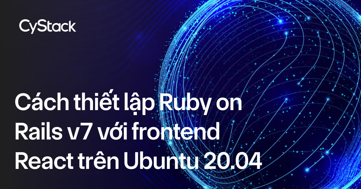 thiết lập Ruby on Rails v7