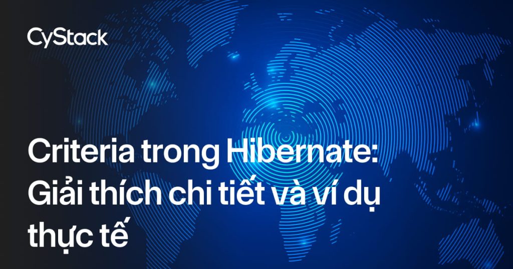 Criteria trong Hibernate