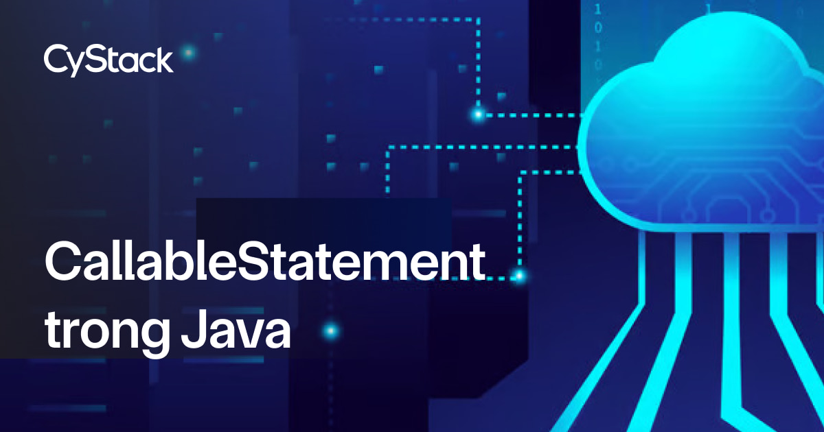 CallableStatement trong Java